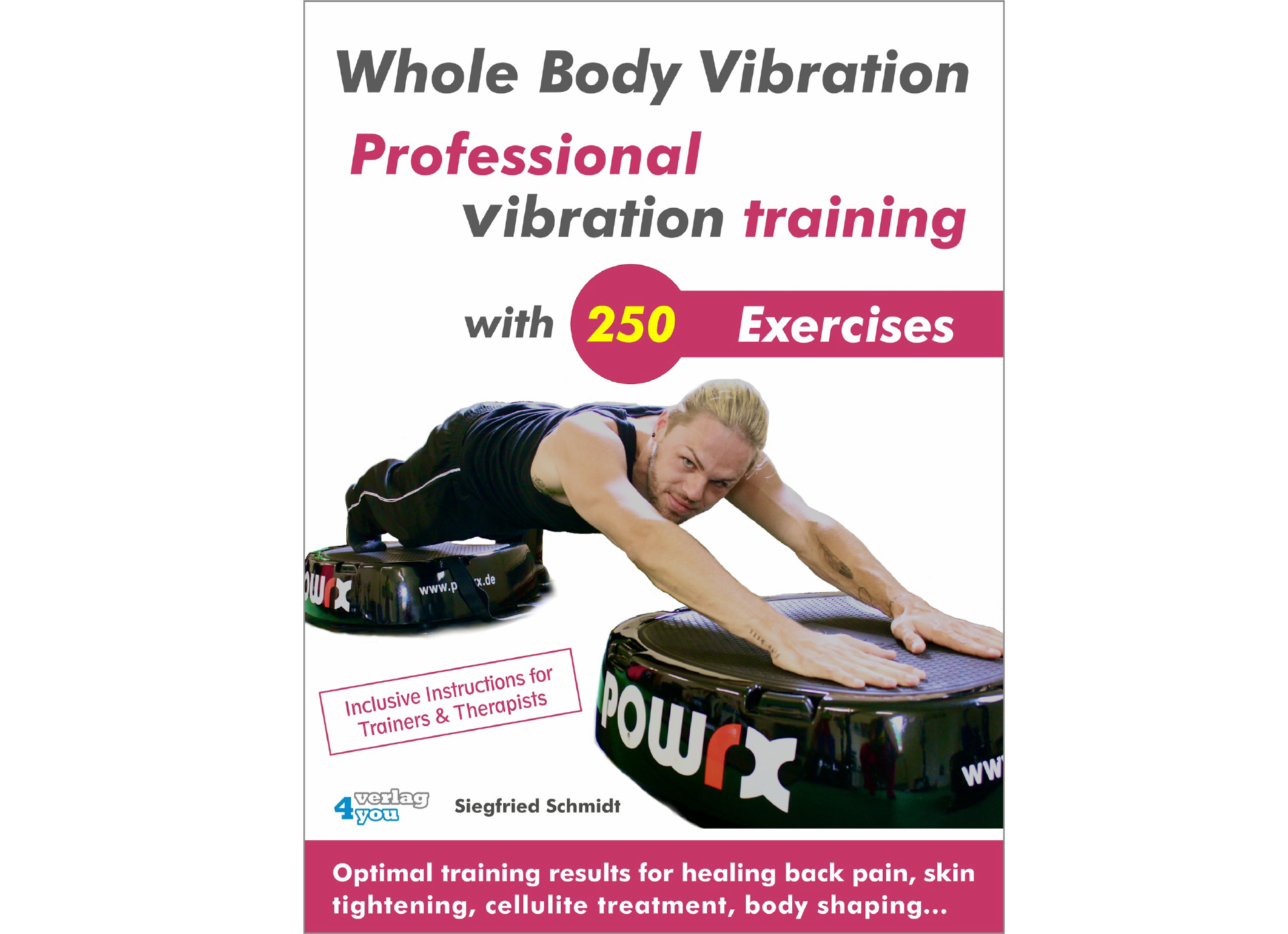 Whole Body Vibration Professional training with 250 Exercises